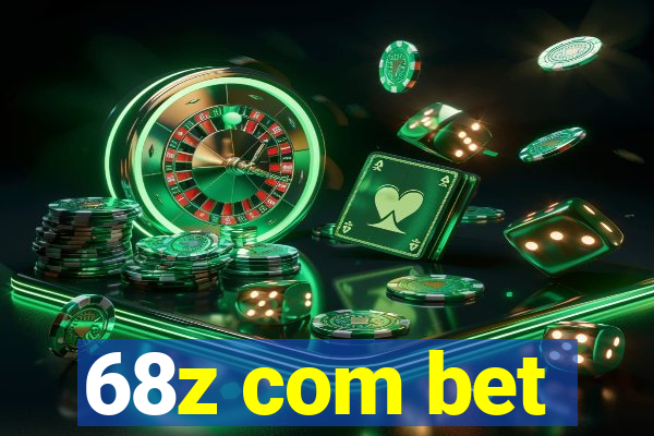 68z com bet